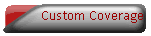 Custom Coverage
